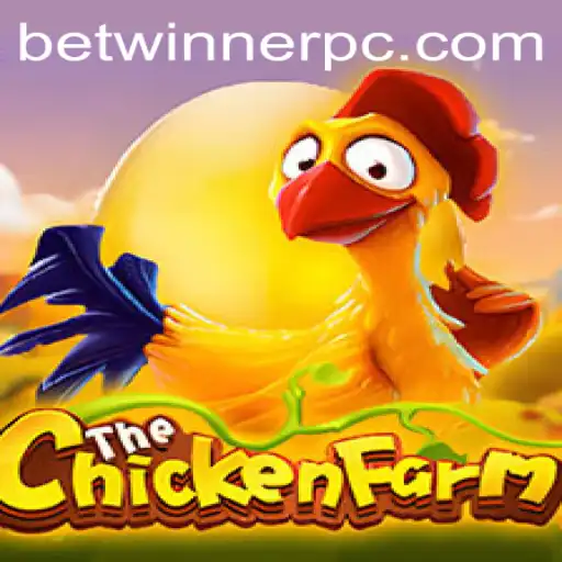Exploring ChickenFarm: The Thrilling Game Integrated with BetWinner