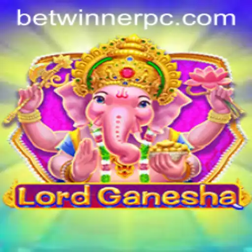 Exploring the Exciting World of LordGanesha and Betwinner