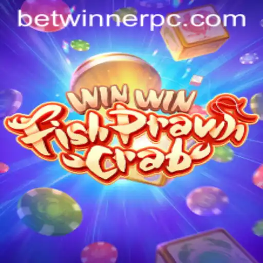 Understanding the Excitement of Playing WinWinFishPrawnCrab with Betwinner